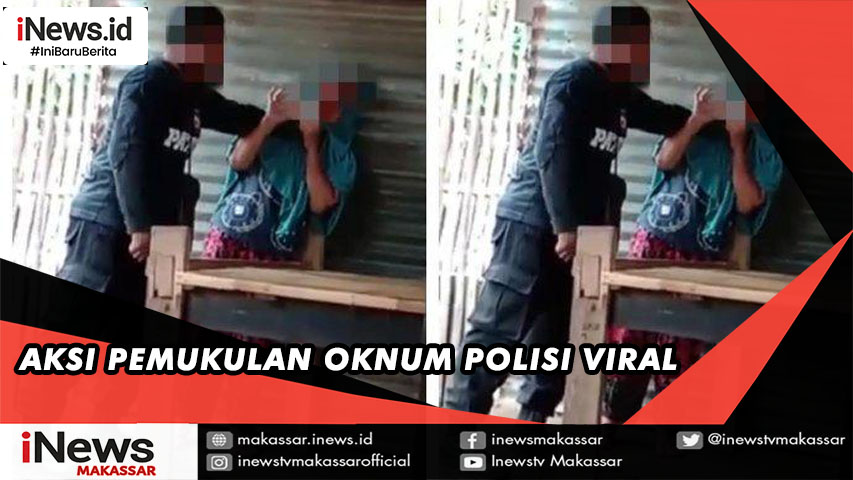 Aksi Pemukulan Oknum Polisi Viral Di Media Sosial Inews Makassar